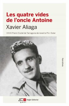 Les quatre vides de l oncle antoine (edición en catalán)