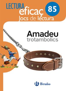 Amadeu trotambolics joc de lectura 3º / 4º educaciÓn primaria - segundo ciclo (edición en catalán)
