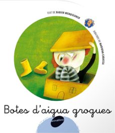 Botes d aigua grogues (edición en catalán)