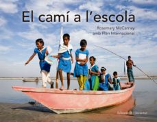 El cami a l escola (edición en catalán)