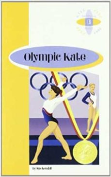 Olympic kate (4º eso/dbh) (edición en inglés)