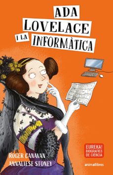 Ada lovelace i la informatica (edición en catalán)