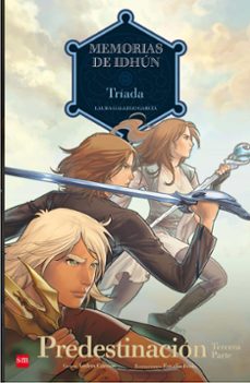 Memorias de idhun: triada. predestinacion [3ª parte] (comic)