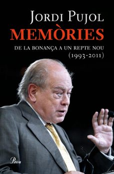 Memories: de la bonanÇa a un repte nou (1993-2011) (edición en catalán)