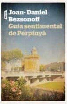 Guia sentimental de perpinyÀ (edición en catalán)