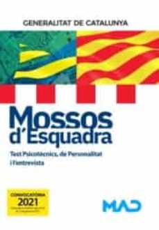 Escala basica cuerpo de mossos d esquadra de la generalitat de catalunya: test psicotecnics, de personalitat i l entrevista (edición en catalán)