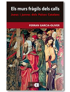 Els murs frÀgils dels calls (edición en catalán)