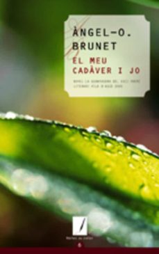 El meu cadaver i jo (edición en catalán)