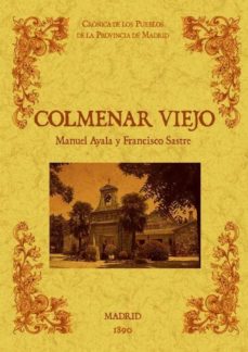 Colmenar viejo. biblioteca de la provincia de madrid. cronica de sus pueblos (ed. facsimil)