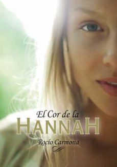 El cor de la hannah (edición en catalán)