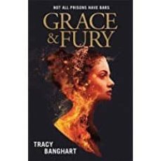 Grace and fury (edición en inglés)
