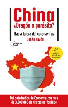 China ¿dragÓn o parÁsito? hacia la era del coronavirus