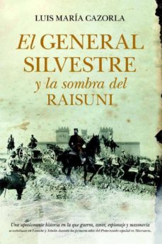 El general silvestre y la sombra del raisuni