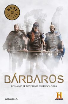 Barbaros: de los punicos a los godos: las luchas contra el imperio romano