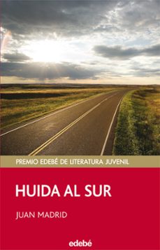 Huida al sur (premio edebe de literatura juvenil)