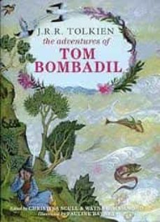 The adventures of tom bombadil (edición en inglés)