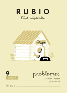 L art d aprendre. problemes rubio 9 (catalÀ) (edición en catalán)