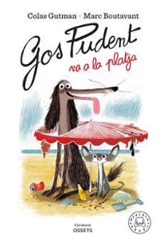 Gos pudent va a la platja (edición en catalán)