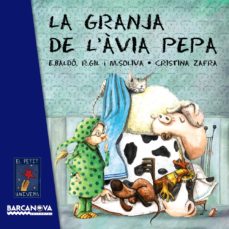 La granja de l avia pepa (edición en catalán)