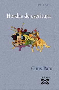 Hordas de escritura (edición en gallego)