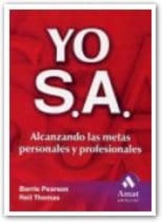 YO SA: ALCANZANDO LAS METAS PERSONALES Y PROFESIONALES