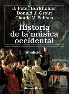 Historia de la musica occidental (8ª ed.)