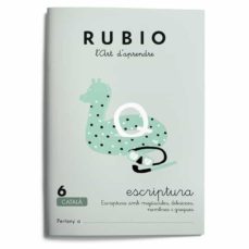 Escriptura rubio 6 (catalÀ) (edición en catalán)