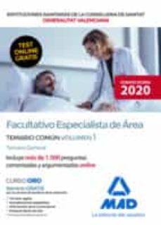 Facultativo especialista de Área de las instituciones sanitarias de la conselleria de sanitat de la generalitat valenciana.