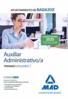 Auxiliar administrativo/a del ayuntamiento de badajoz. temario vol.1