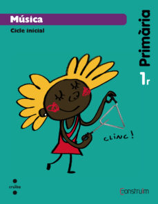 MÚsica. construÏm 1º educacion primaria ed 2014 (edición en catalán)