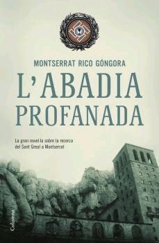 L abadia profanada (edición en catalán)