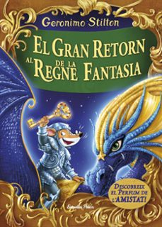 El gran retorn al regne de la fantasia (edición en catalán)