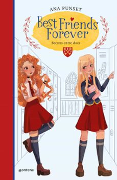 Secrets entre dues (best friends forever 2) (edición en catalán)