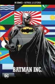Batman, la leyenda nÚm. 47: batman inc. parte 1