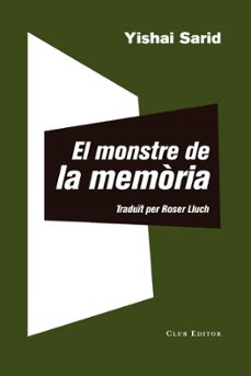 El monstre de la memoria (edición en catalán)