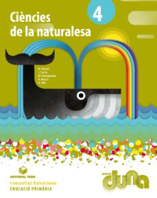 Ciencies naturals 4º primaria duna ed 2015 duna (edición en valenciano)