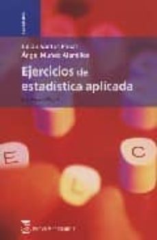 Ejercicios de estadistica aplicada (2ª ed.)