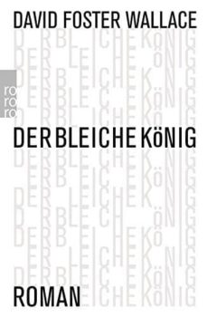 Der bleiche konig (edición en alemán)