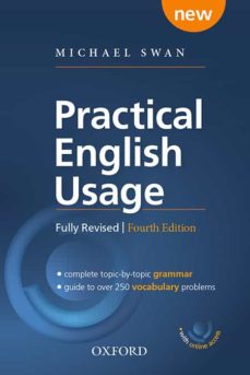 Practical english usage (4th edition): paperback with online access: michael swn s guide to problems in english (edición en inglés)
