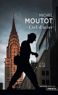 Ciel d acier (edición en francés)