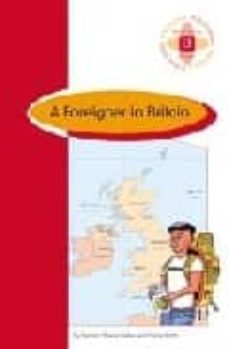 A foreigner in britain (edición en inglés)