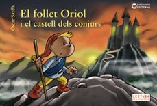 El follet oriol i el castell dels conjurs (edición en catalán)