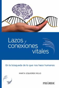 Lazos y conexiones vitales