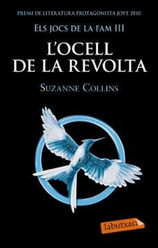 Els jocs de la fam 3: l ocell de la revolta (edición en catalán)