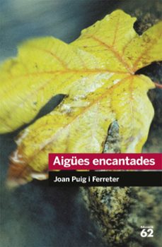 Aigues encantades (edición en catalán)