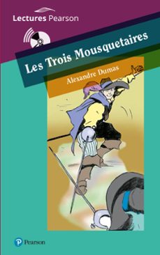 Les trois mousquetaires (a2) (edición en francés)