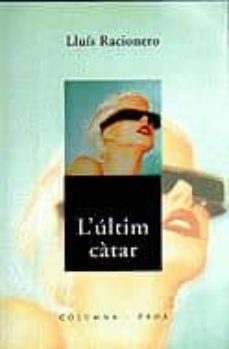 L ultim catar (edición en catalán)