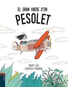 El gran viatge d en pesolet (edición en catalán)