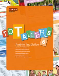 Tot tallers lengua castellana 6º educacion primaria (edición en catalán)