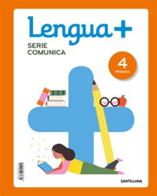Lengua + serie comunica 4º educacion primaria ed 2019 cast.